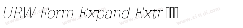 URW Form Expand Extr字体转换 URW Form Expand Extr字体转换